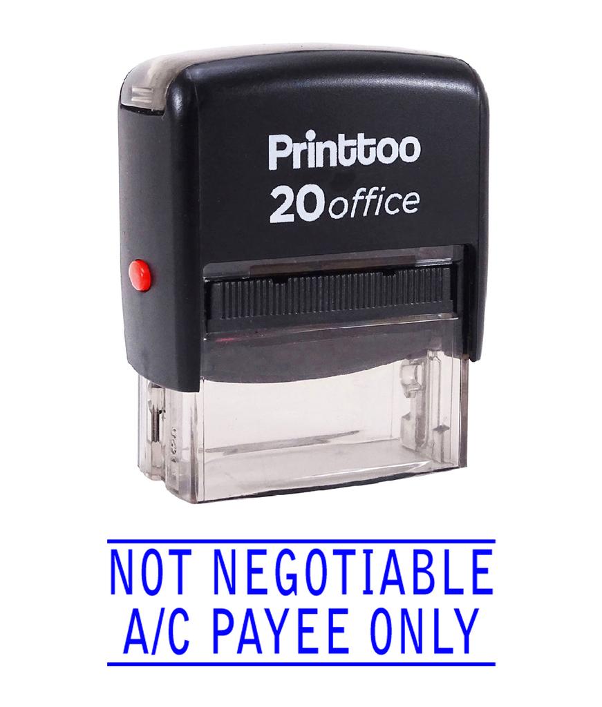 Printtoo NOT NEGOTIABLE A C PAYEE ONLY Self Inking Rubber Stamp Office Stationary Custom