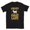 Crazy Goat Lady Funny Goat Animal T-Shirt