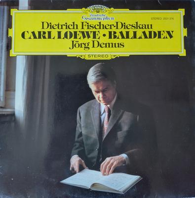 LP Record CARL LOEWE - DIETRICH FISCHER-DIESK - Balladen 2531376 Deutsche Grammo 1982 Germany Classical Used