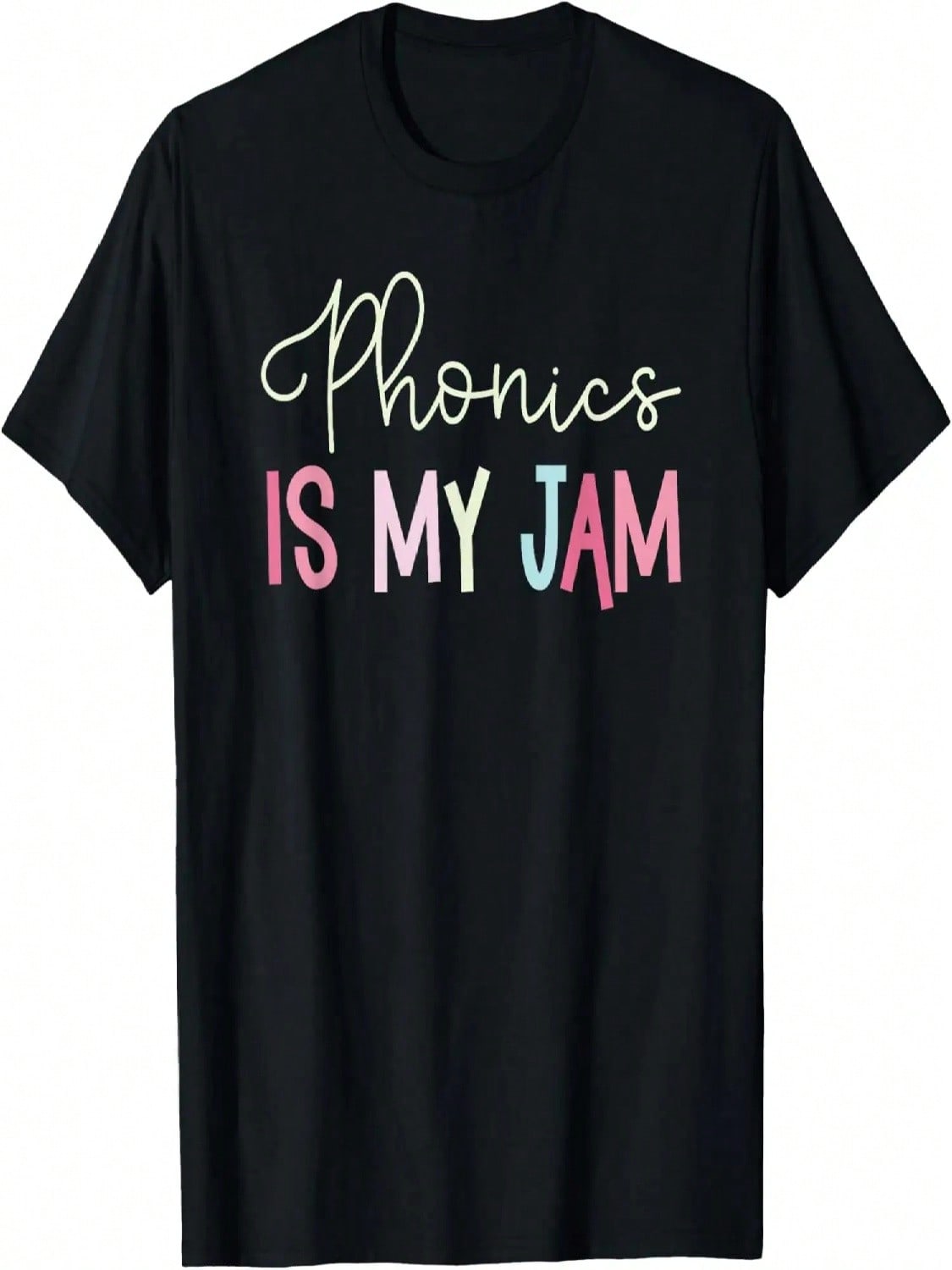 Reading Teacher Phonics Is My Jam , Science Of Reading T-Shirt S