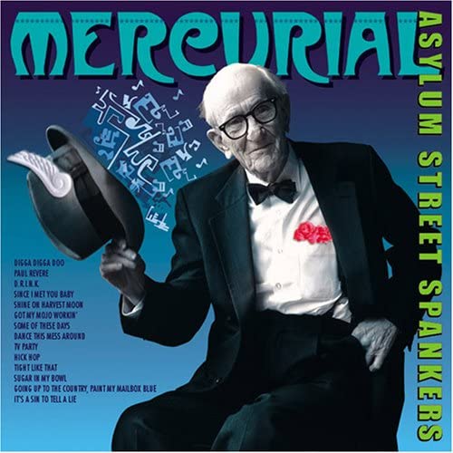 

CD ASYLUM STREET SPANKERS - Mercurial BUF119 BUFFALO RECORDS 2004 Japan ObiJazz Used