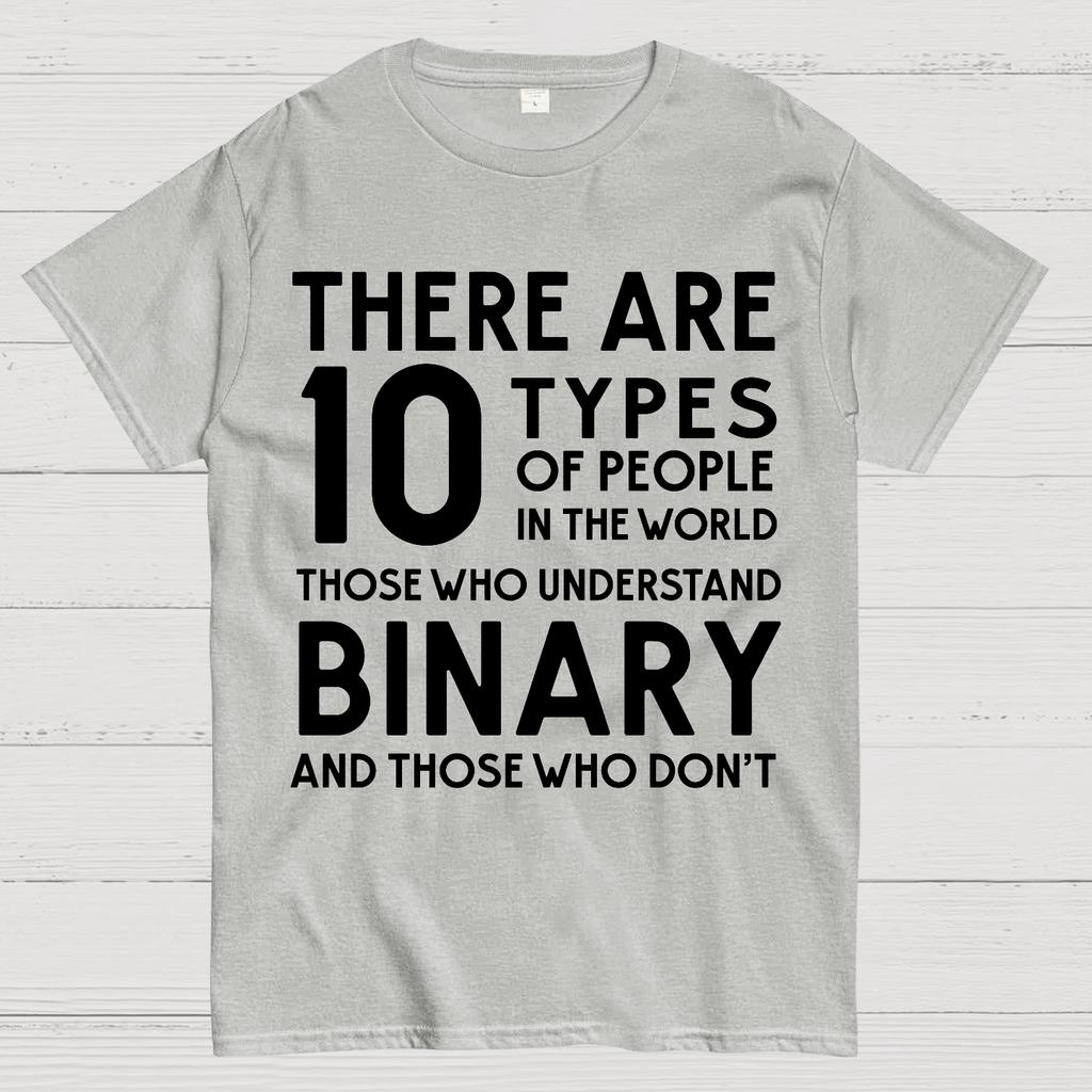 Hay 10 Tipos de Personas-Los que Entienden Binario y los que No Camiseta Unisex de Algodón 100% Fresca Casual de Verano Holgada