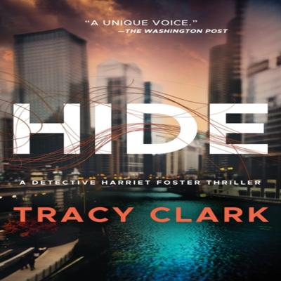 Hide by Tracy Clark Paperback Book 9781542037570
