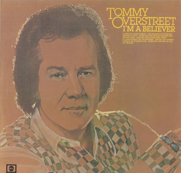 

LP Record TOMMY OVERSTREET - I m A Believer ABCL5112 ABC Dot 1975 UK Country Used