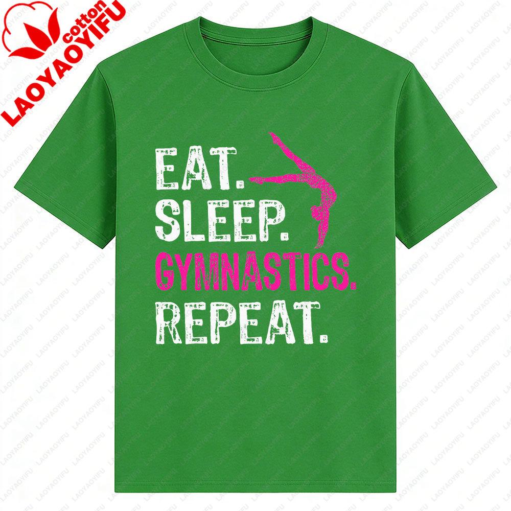 Eat Sleep Gymnastics Repeat Gymnastics Player Graphic T Shirts Gift Gymnastics Enthusiasts Aathletes Unisex Shirt Men Clothing