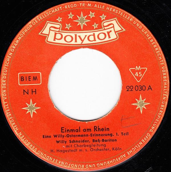 

7inch Record WILLY SCHNEIDER Einmal Am Rhein 22030 Polydor 1954 UK Pop Used