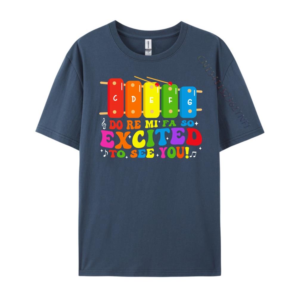 

Do Re Mi Fa So Excited To See You Music Teacher Appreciation Blue And White Graphic T Shirts Gifts For Men 4XL