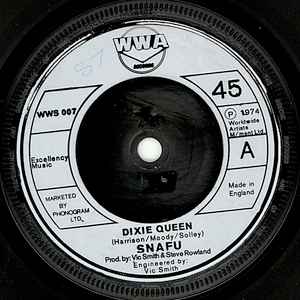 

7inch Record SNAFU - Dixie Queen WWS007 WWA Records 1974 UK Rock Used