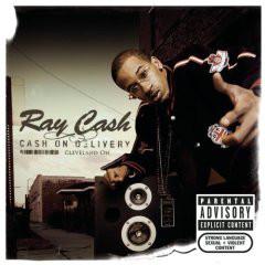 

CD RAY CASH - Cash On Delivery 82796926852 Ghet-O-Vision E 2006 US Rap & Hip-Hop/R&B Used