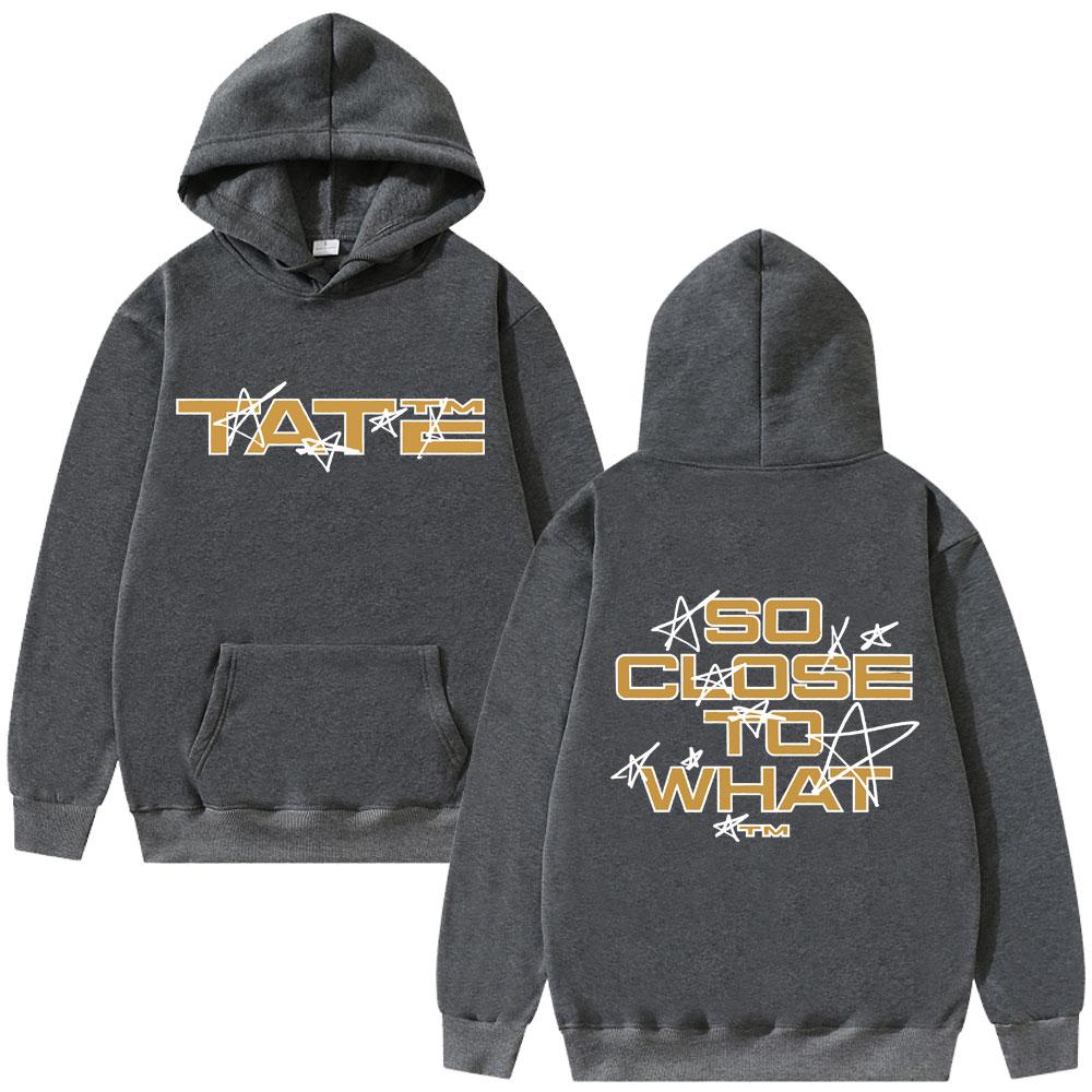 Singer Tate McRae So Close To What Miss Possessive Tour 2025 Hoodie Men Women Fashion Vintage Fleece Pullover Hoodies