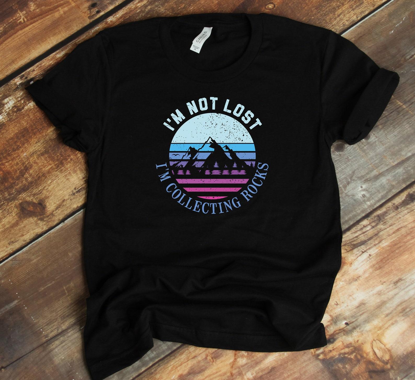 Geologist T-Shirt - I m Not Lost I m Collecting Rocks Geology Funny Rockhound 3XL