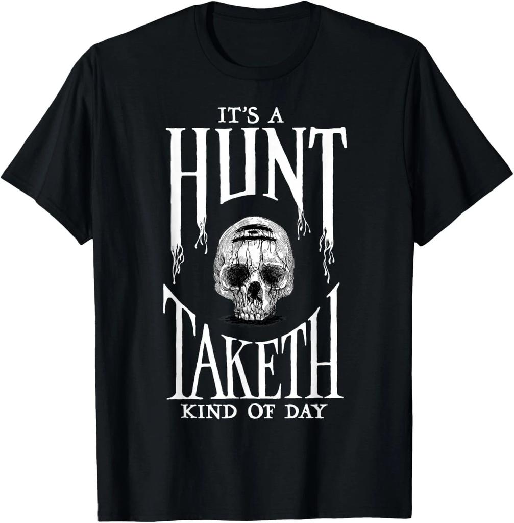 Hunt Showdown It's a Hunt Taketh Kind of Day T-Shirt