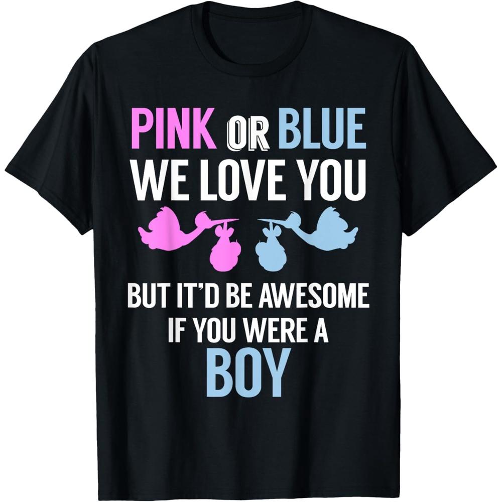 Pink or Blue We Love You...  Funny Gender Reveal Cotton Men T Shirt S чёрный