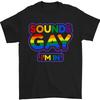 Sounds Gay Im In Funny LGBT Unisexs TShirt 100 Cotton