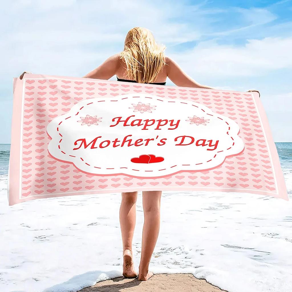 Happy Mother's Day Beach Towel Quick Dry Sand Free Bath Towel For Women Gift Microfiber Swimming Cover Lightweight Face Towels