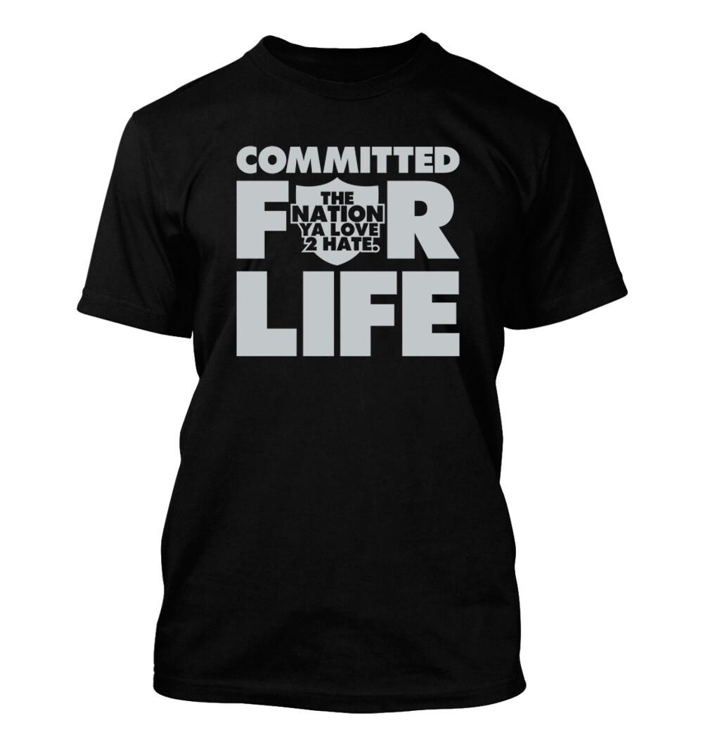 Committed For Life - Men s T-Shirt Mens Womens Tees Top - Oakland Raiders XL