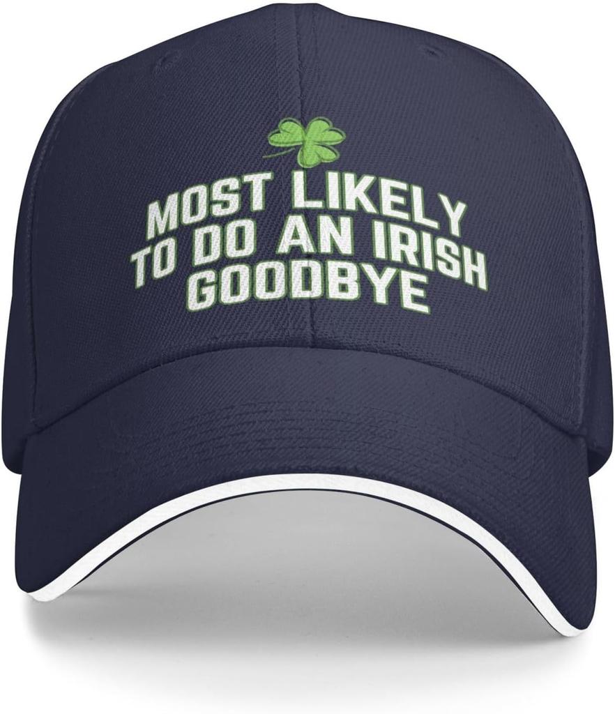 Most Likely To Do An Irish Goodbye Baseball Cap Funny St Patricks Day Polyester Adjustable Cap
