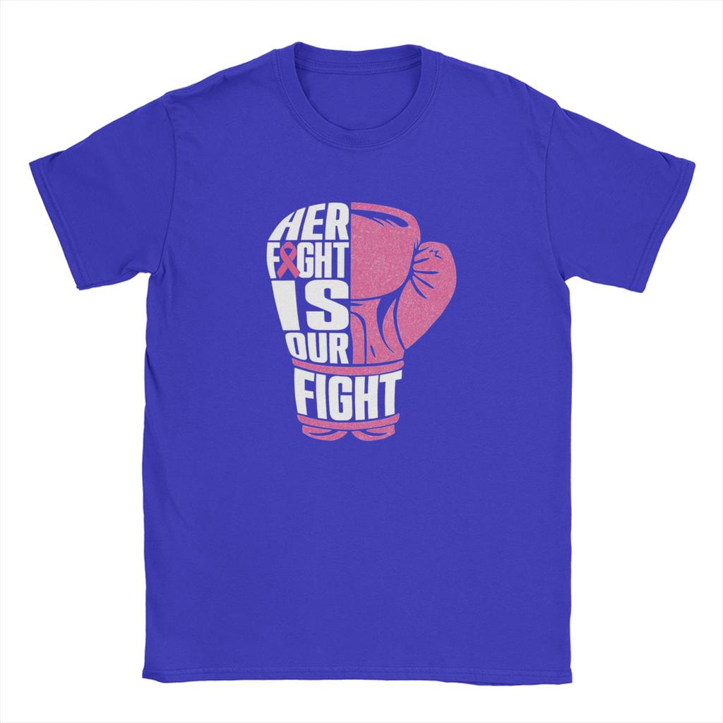 Fight Is Our Fight Breast Cancers T-Shirt Summer Fashion T Shirts Men's Pure Cotton Breathable Clothes Short Sleeves Vintage Top