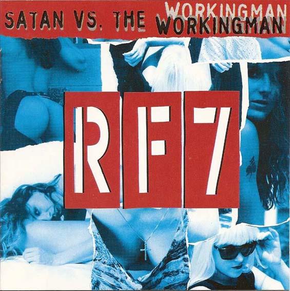 

CD RF7 - Satan Vs. The Workingman ALIVE0021 Alive Records 1996 US Rock Used