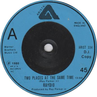 7inch Record RAYDIO - Two Places At The Same Time ARIST334 Arista 1980 UK Soul/Funk Used