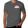 Hello My Name is... T-Shirt t shirts for man cotton soft funny t shirts cotton t shirts for man pack cotton T-Shirt