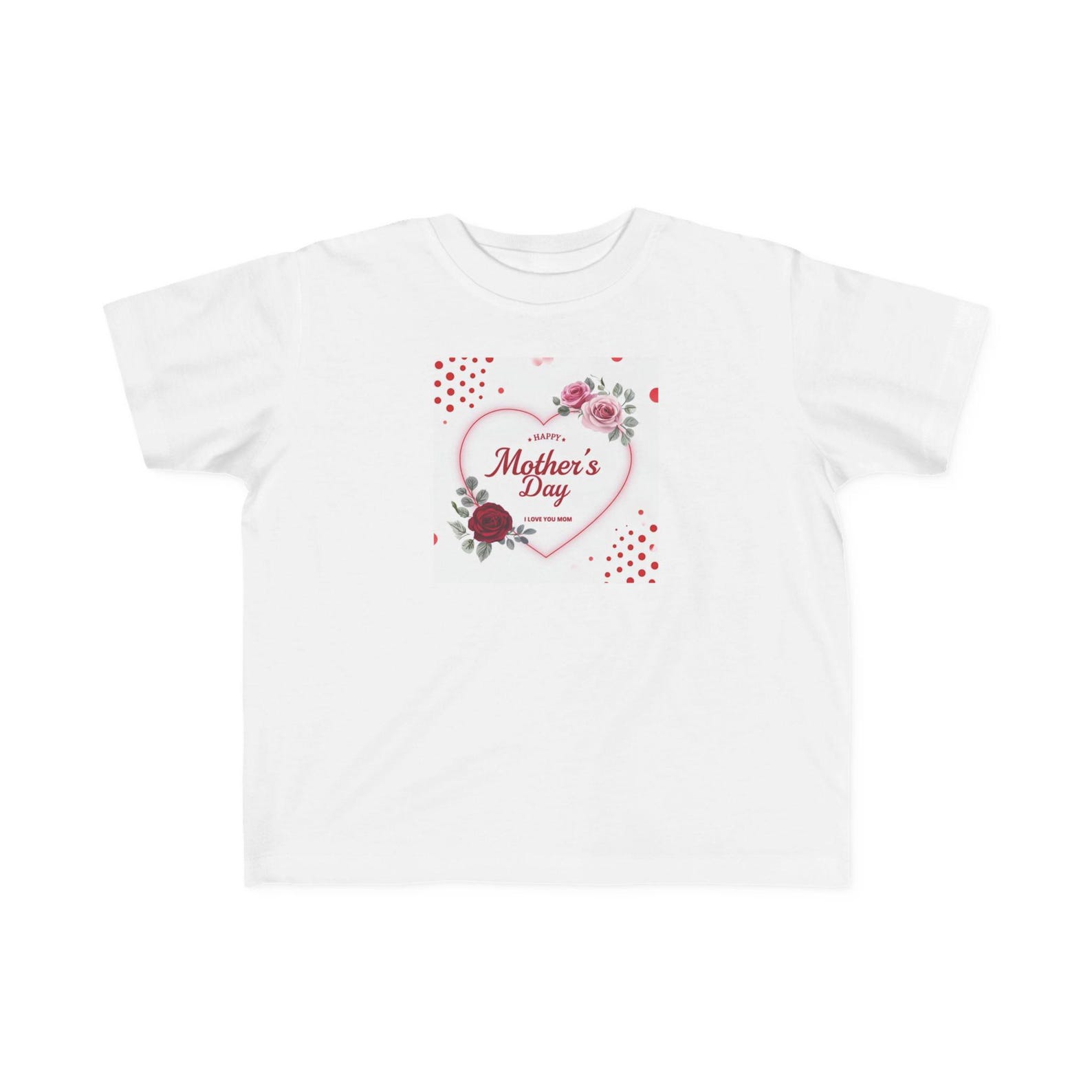 Mother s Day heart floral Toddler Tee | pink roses, script text 100