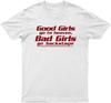 Good Girls Go To Heaven Bad Girls Go Backsta Mens T Shirt Anwar Hadid Tee Top