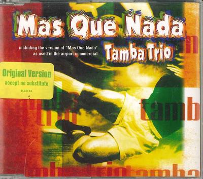 CD TAMBA TRIO - Mas Que Nada TLCD34 TALKIN' LOUD 1998 UK Muzyka Świata Używany
