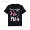 Fishing For Girls Unisex Move Over Boys Female T Shirt Vintage Top For Everyday Wear Slightly Stretched Breathable