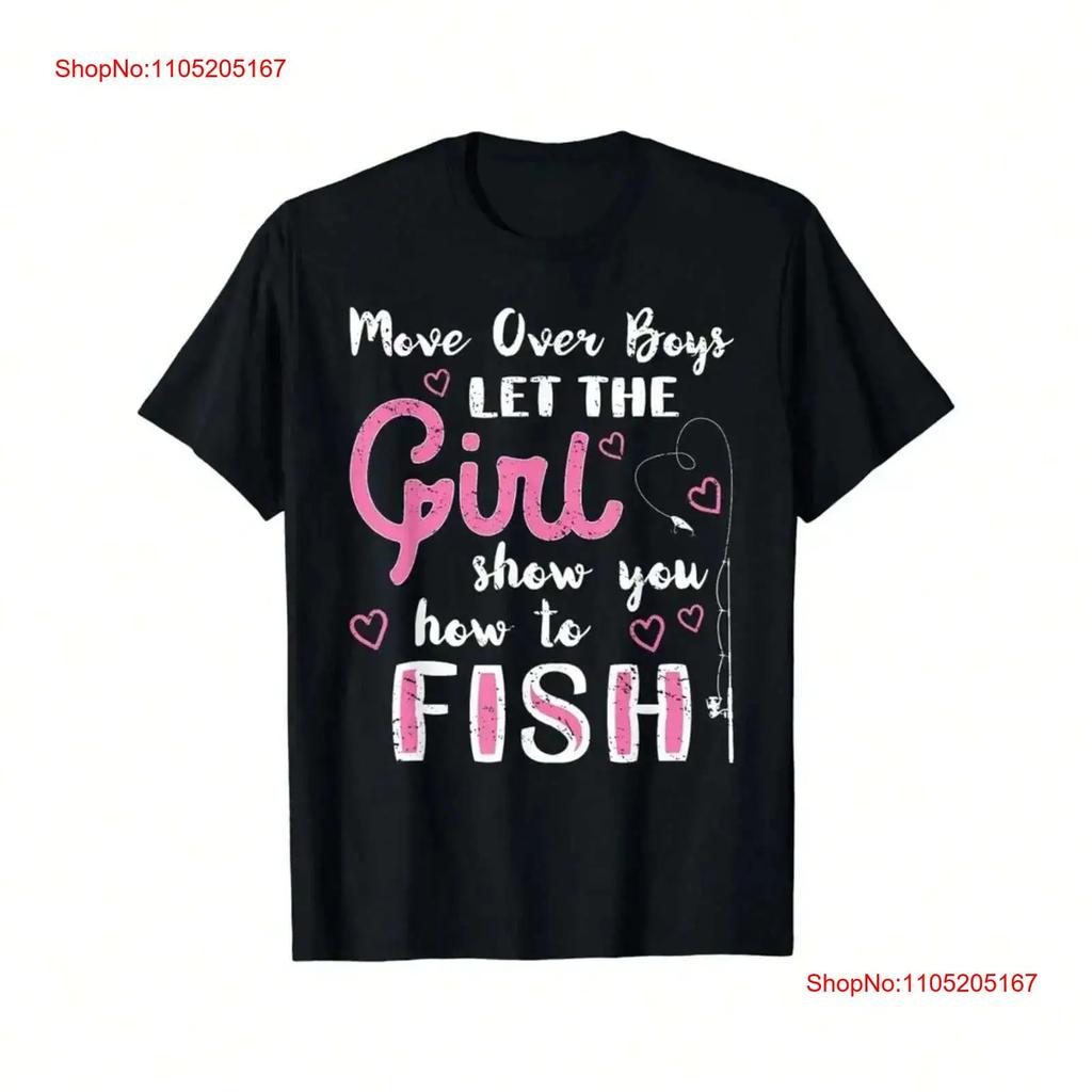 Fishing For Girls Unisex Move Over Boys Female T Shirt Vintage Top For Everyday Wear Slightly Stretched Breathable