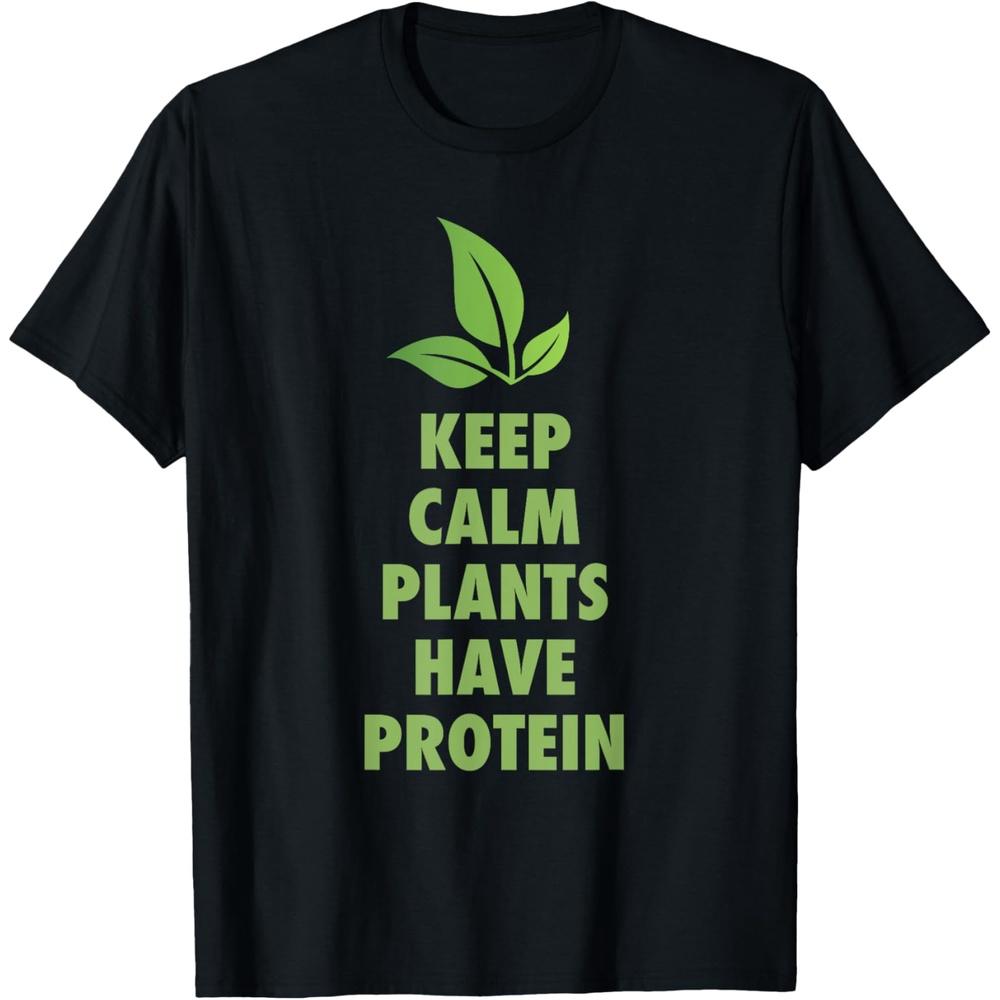 Keep Calm Plants Have Protein Fun Vegan Vegetarian T-Shirt XS