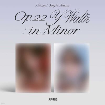 Jo Yuri – Op.22 Y-Walzer: in Minor [1 von 2 Versionen zufällig gesendet]