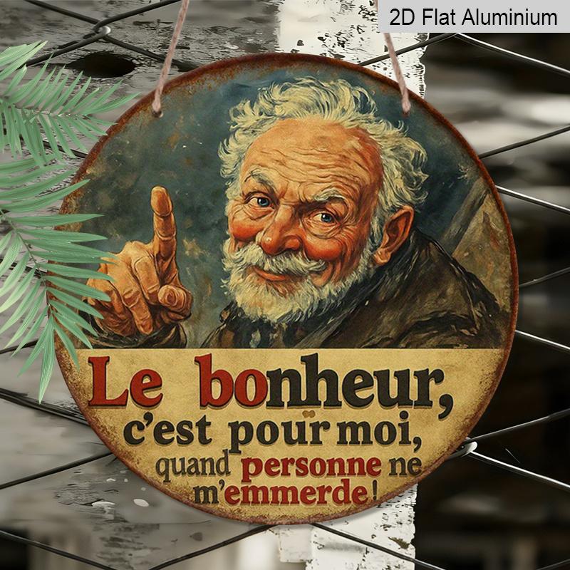 2D Flat - 1pc Round Aluminum Sign, Vintage Aluminum Plaque about "Happiness", French Humor Decorative Sign, Suitable for Decorating Living Room