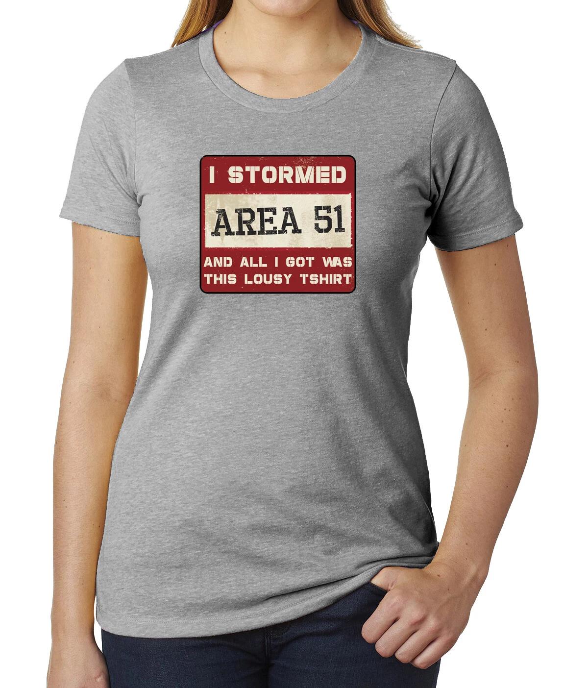 I Stormed Area 51 Woman s Shirts, Alien Tees, Graphic Woman s Shirts! S