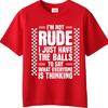 Streetwear Sommer Für Sie T-Shirt Ich bin nicht unhöflich, ich habe nur den Mut, das zu sagen, was jeder denkt Kurzarm Atmungsaktiv