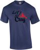Let's Get Cray - Louisiana T-Shirt