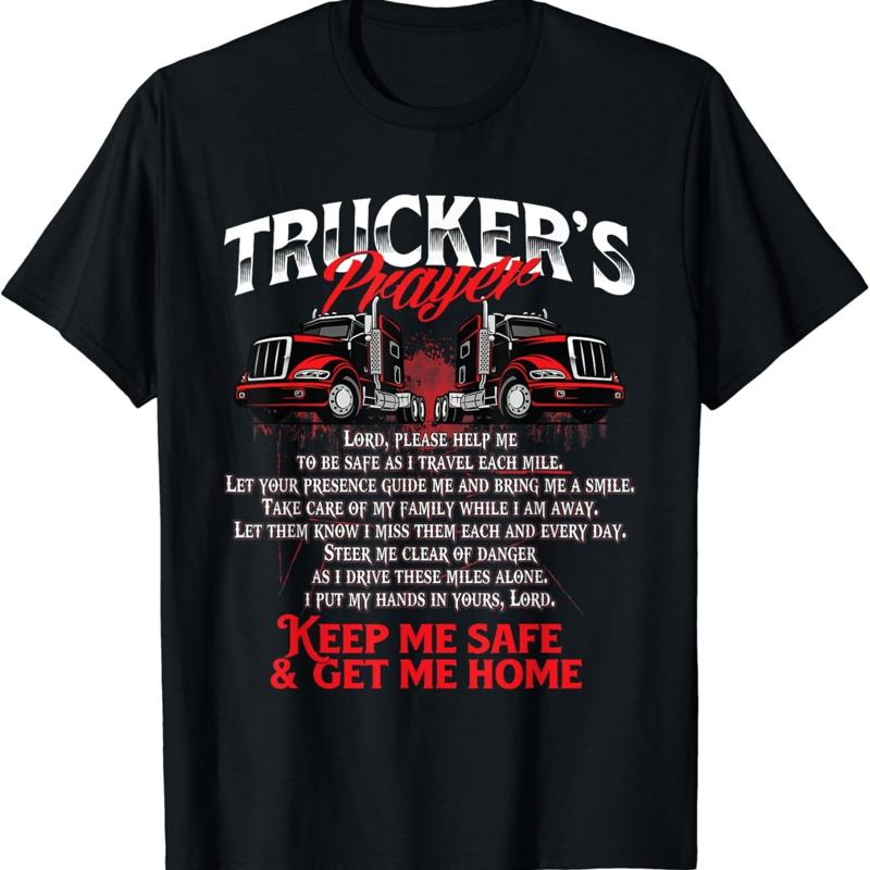 Truckers Prayer Semi Truck Driver Trucking Big Rig Driving T Shirt
