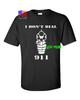I DON'T DIAL 911 T SHIRT funny pro gun nra gun rights patriotic outlaw biker