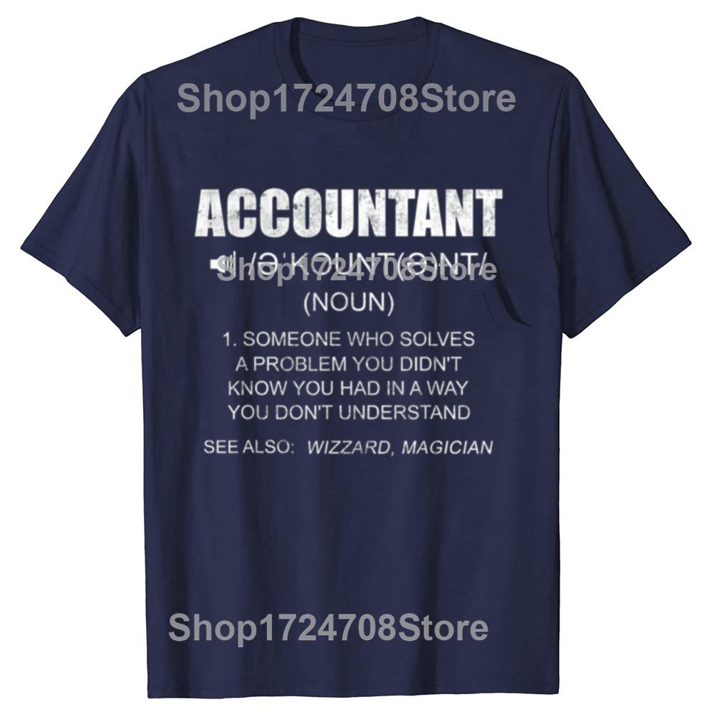 Definition Accountant Funny CPA Gift Taxation T-shirts Men Women's Fashion Casual Tshirt 100% Cotton Loose Oversized T Shirt