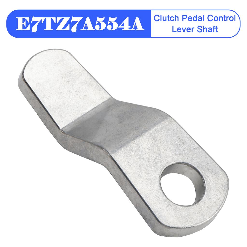 Clutch Pedal Control Lever Shaft for Ford F-150 F-250 F-350 E7TZ7A554A