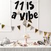11 is a Vibe Banner, Pre-Strung Glitter Black 11th Birthday Banner, Funny 11th Birthday Decorations for Boys Girls Teens 11 Years Old, Happy 11th
