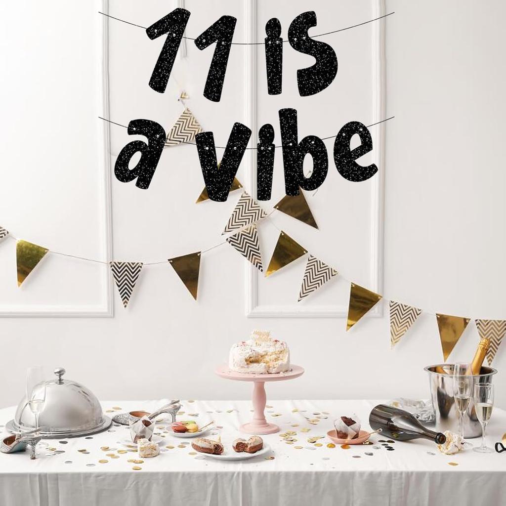 11 is a Vibe Banner, Pre-Strung Glitter Black 11th Birthday Banner, Funny 11th Birthday Decorations for Boys Girls Teens 11 Years Old, Happy 11th