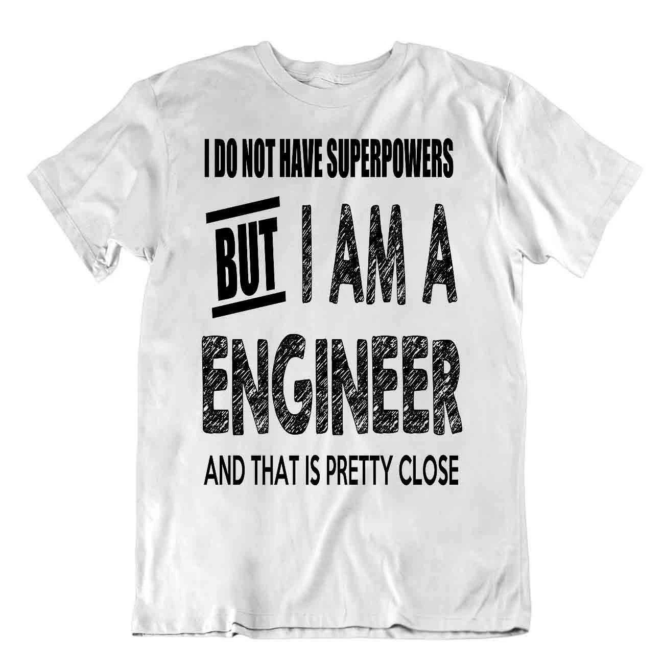 I Am A Engineer Shirt Best Projector Ever Tshirt Funny Tee Gift S