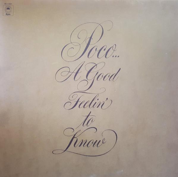 

LP Record POCO - A Good Feelin To Know PE31601 EPIC US Rock Used