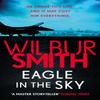 Eagle In the Sky by Wilbur Smith Paperback Book 9781785766794