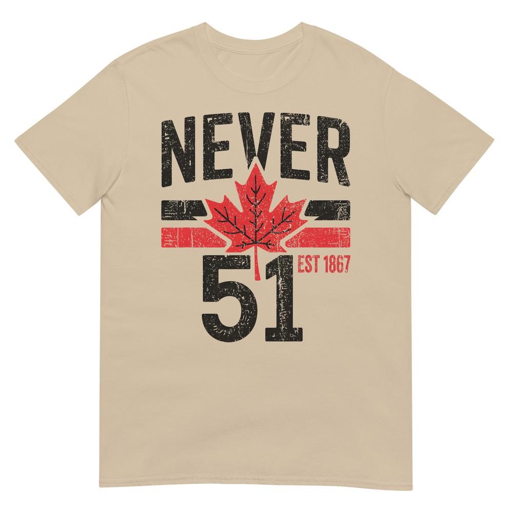 Niemals 51 Kanada Steht Nicht Zum Verkauf Gegr. 1867 Stolzes Kanadisches T-Shirt