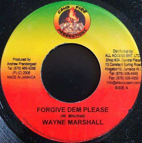 

7-дюймовая пластинка WAYNE MARSHALL - Forgive Dem Please NONE Camp Fire Produ 2006 Ямайка Регги, Ска и Даб Б/У