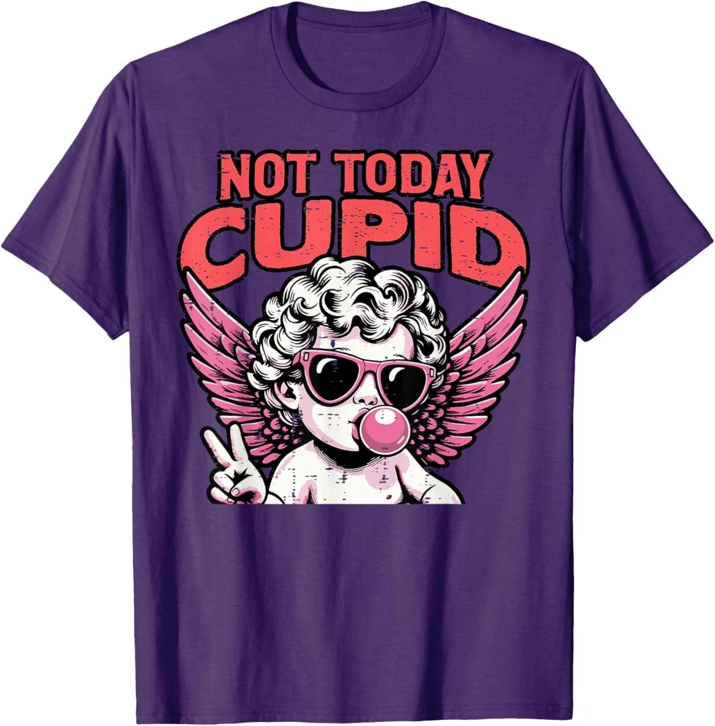 Anti Valentines Day Not Today Cupid Funny Humor Women Men T-Shirt 4XL