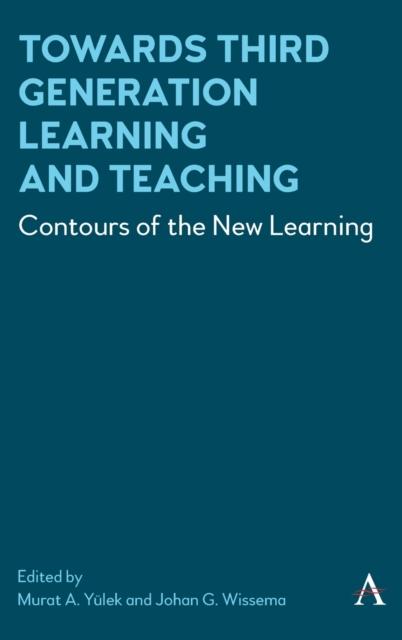 The Towards Third Generation Learning and Teaching : Contours of the New Learning Book
