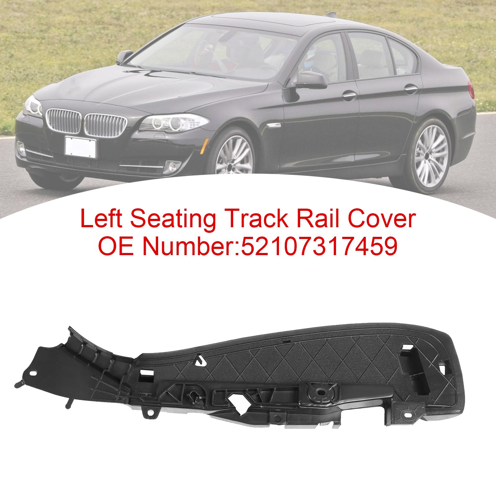 

Left Support Seating Track Rail Cover 52107317459 Fit For BMW 5 7 Series